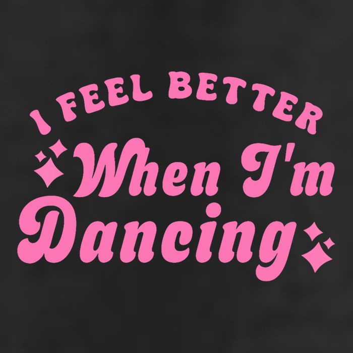 Groovy I Feel Better When IM Dancing Ballet Dancer Girl Trucker Hat