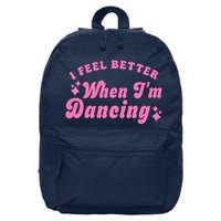 Groovy I Feel Better When IM Dancing Ballet Dancer Girl 16 in Basic Backpack