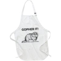 Gopher It Funny Gopher Pun Full-Length Apron With Pockets