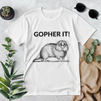 Gopher It Funny Gopher Pun Premium T-Shirt