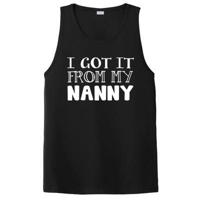 Got It From My Nanny Family Outfit Mom Family Matching Mommy Gift PosiCharge Competitor Tank