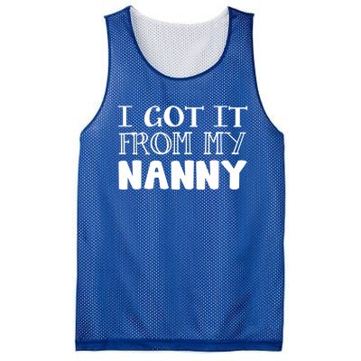 Got It From My Nanny Family Outfit Mom Family Matching Mommy Gift Mesh Reversible Basketball Jersey Tank