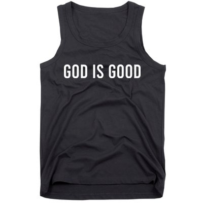 God Is Good Tank Top