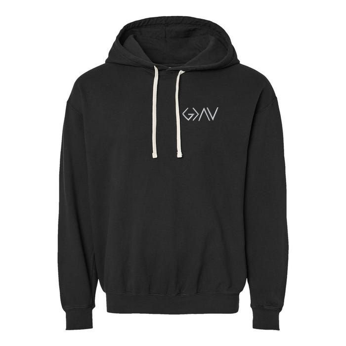 God Is Greater Than The Highs And Lows Embroidered Embroidered Garment-Dyed Fleece Hoodie