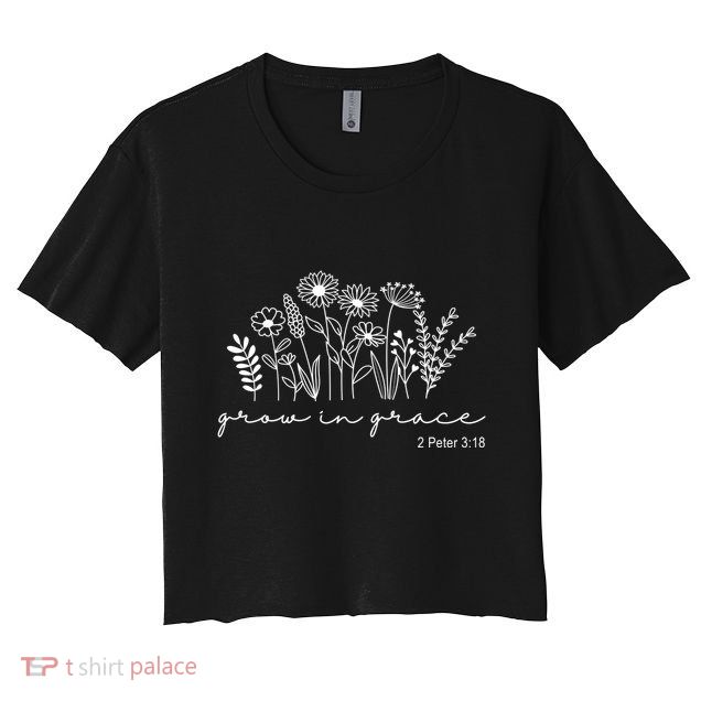 Grow In Grace 2 Peter 3:18 Floral Crop Top