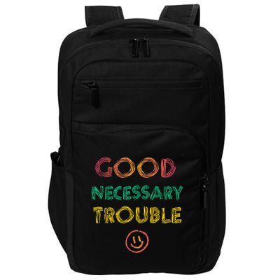 Get In Good Necessary Trouble Progressive Impact Tech Backpack