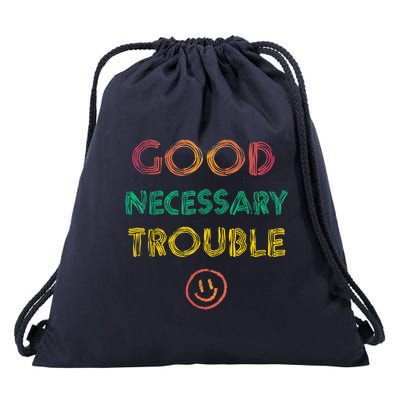 Get In Good Necessary Trouble Progressive Drawstring Bag