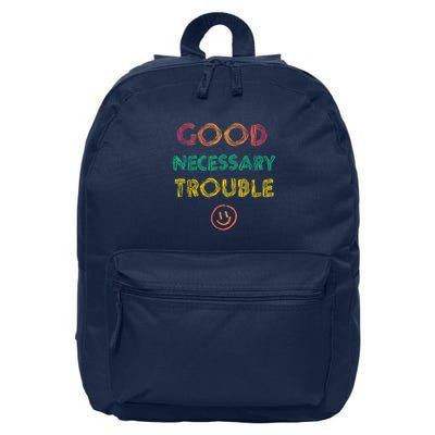 Get In Good Necessary Trouble Progressive 16 in Basic Backpack