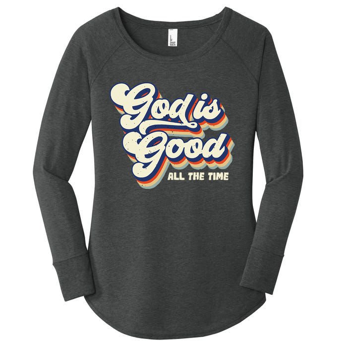 God Is Good All The Time Retro Vintage Women's Perfect Tri Tunic Long Sleeve Shirt