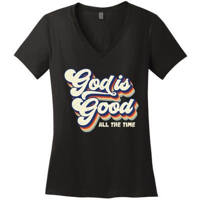 God Is Good All The Time Retro Vintage Women's V-Neck T-Shirt