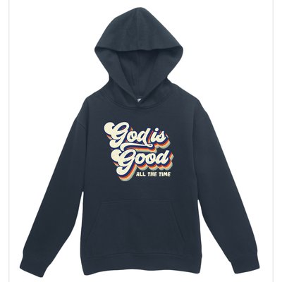 God Is Good All The Time Retro Vintage Urban Pullover Hoodie