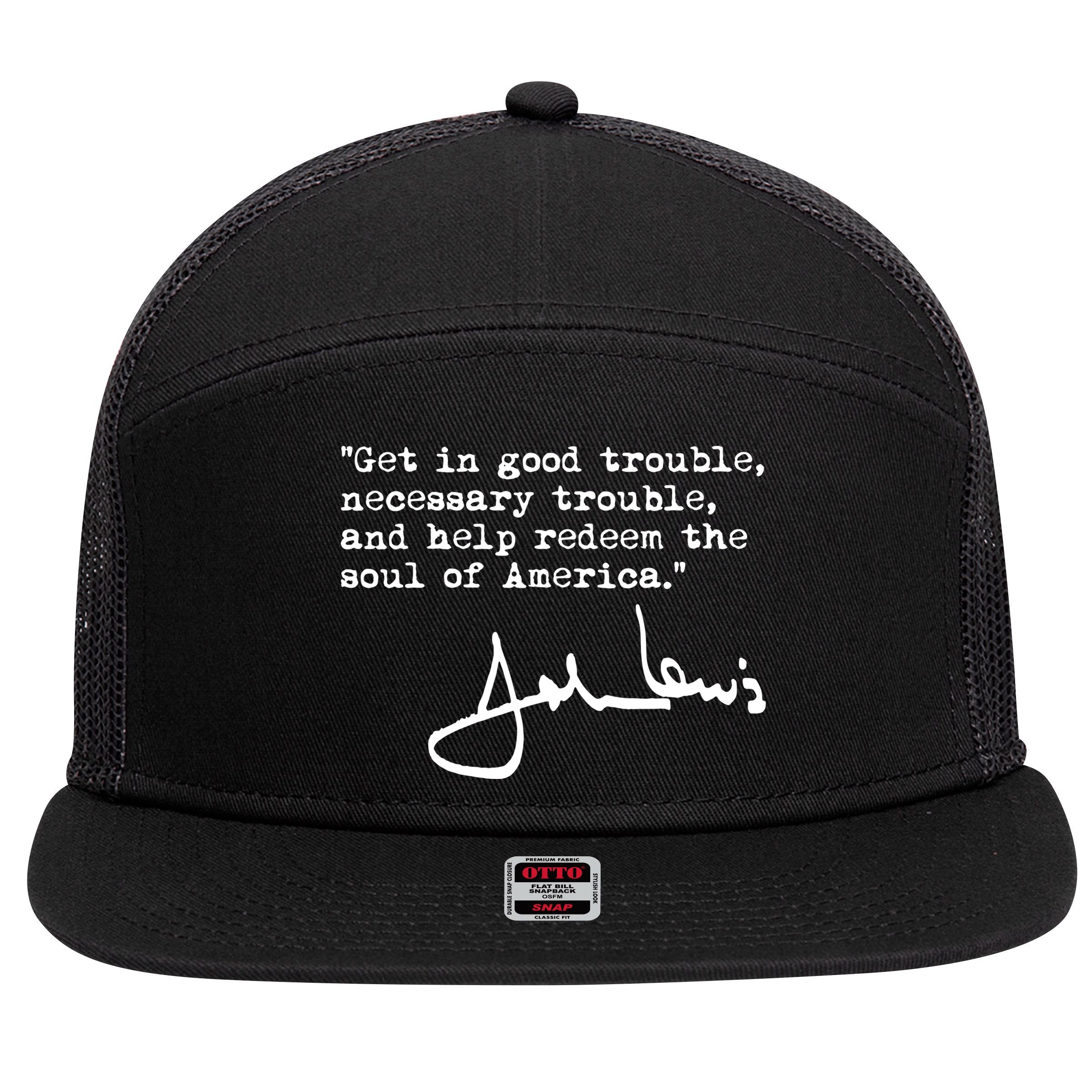 Get In Good Necessary Trouble John Lewis Social Justice Gift 7 Panel Mesh Trucker Snapback Hat