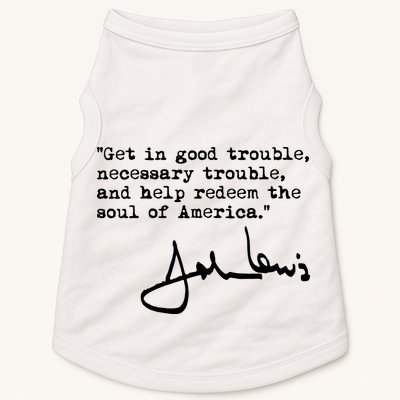 Get In Good Necessary Trouble John Lewis Social Justice Gift Doggie Tank