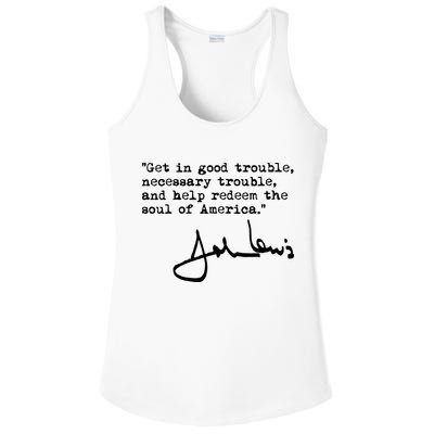 Get In Good Necessary Trouble John Lewis Social Justice Gift Ladies PosiCharge Competitor Racerback Tank