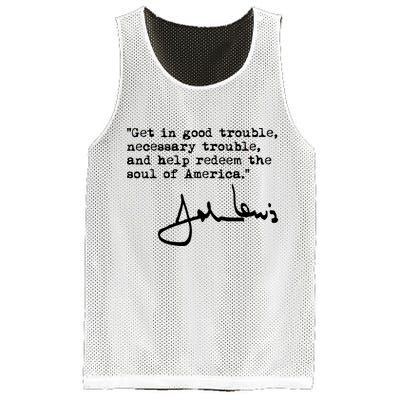 Get In Good Necessary Trouble John Lewis Social Justice Gift Mesh Reversible Basketball Jersey Tank
