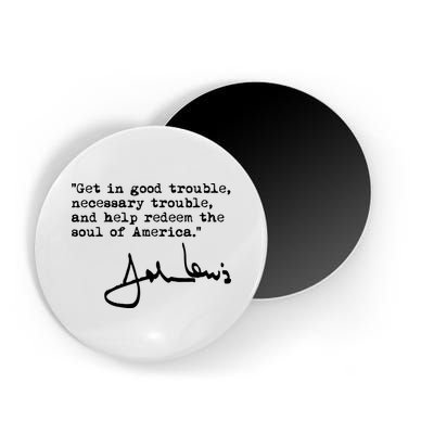 Get In Good Necessary Trouble John Lewis Social Justice Gift Magnet