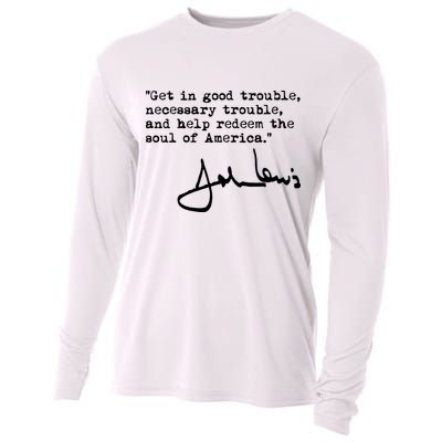Get In Good Necessary Trouble John Lewis Social Justice Gift Cooling Performance Long Sleeve Crew