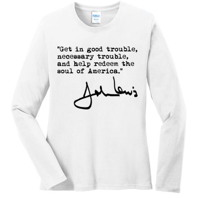 Get In Good Necessary Trouble John Lewis Social Justice Gift Ladies Long Sleeve Shirt