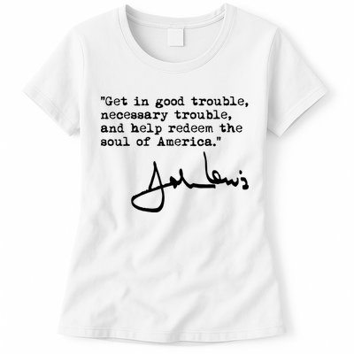 Get In Good Necessary Trouble John Lewis Social Justice Gift Womens T-Shirt