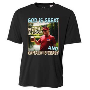 God Is Great Beer Is Good And Kamala Are Crazy Funny Trump Cooling Performance Crew T-Shirt