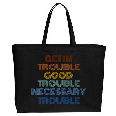 Get In Good Necessary Trouble John Lewis Social Justice Gift Meaningful Gift Cotton Canvas Jumbo Tote