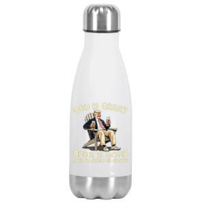 God Is Great Beer Is Good And Kamala Are Crazy Funny Trump Stainless Steel Insulated Water Bottle