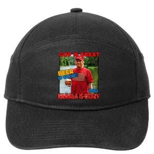 God Is Great Beer Is Good And Kamala Are Crazy Funny Trump 7-Panel Snapback Hat