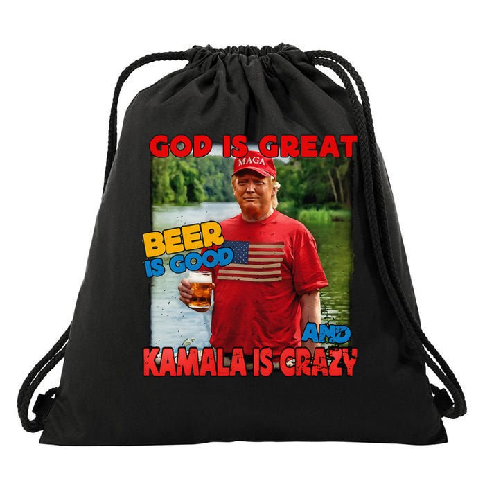 God Is Great Beer Is Good And Kamala Are Crazy Funny Trump Drawstring Bag