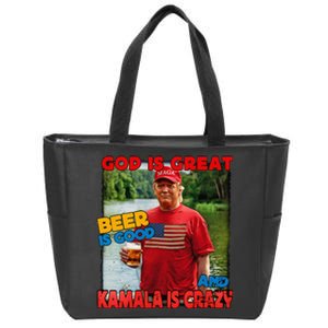 God Is Great Beer Is Good And Kamala Are Crazy Funny Trump Zip Tote Bag