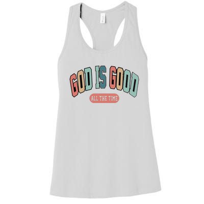 God Is Good All The Time Christian Religious Women's Racerback Tank