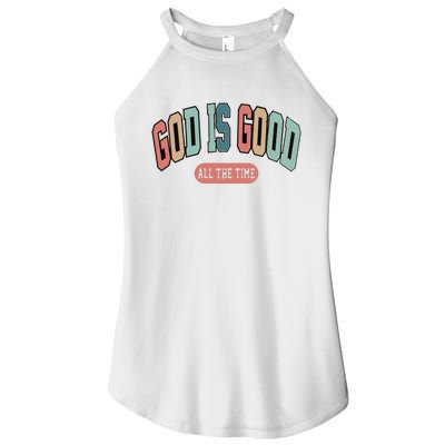 God Is Good All The Time Christian Religious Women’s Perfect Tri Rocker Tank