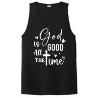 God Is Good All The Time Christian Faith Worship PosiCharge Competitor Tank