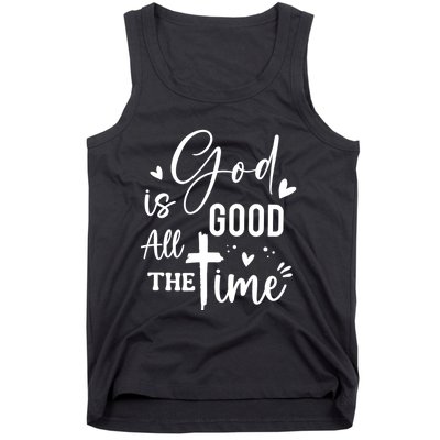 God Is Good All The Time Christian Faith Worship Tank Top