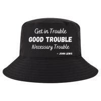 Get In Good Necessary Trouble Civil Rights John Lewis Cool Comfort Performance Bucket Hat