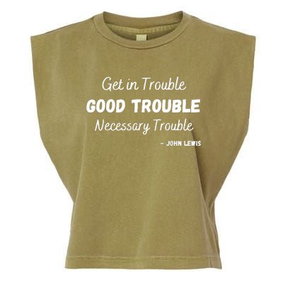 Get In Good Necessary Trouble Civil Rights John Lewis Garment-Dyed Women's Muscle Tee