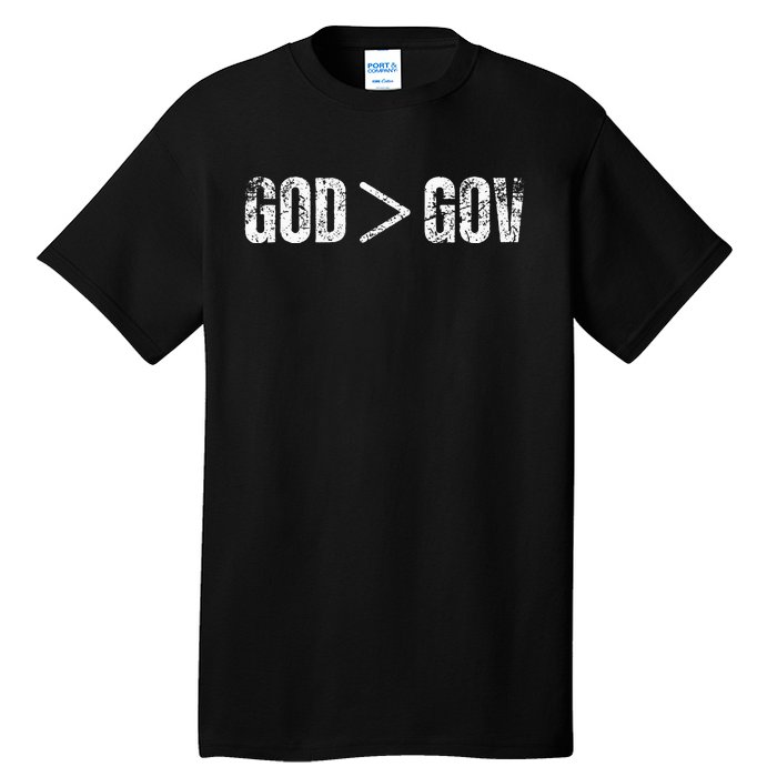 God Is Greater Than Gov Vintage Distressed Anti Government Tall T-Shirt