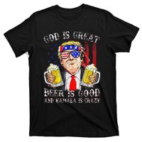 God Is Great Beer Is Good And Kamala Are Crazy Funny Trump T-Shirt