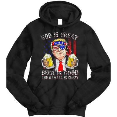 God Is Great Beer Is Good And Kamala Are Crazy Funny Trump Tie Dye Hoodie