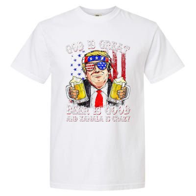 God Is Great Beer Is Good And Kamala Are Crazy Funny Trump Garment-Dyed Heavyweight T-Shirt