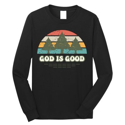 God Is Good Long Sleeve Shirt