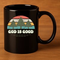 God Is Good 11oz C Handle Ceramic Mug