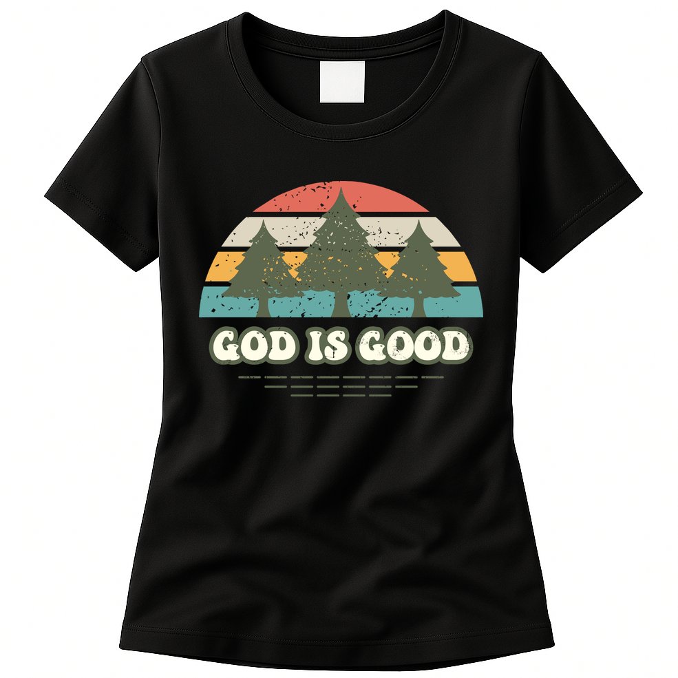 God Is Good Womens T-Shirt