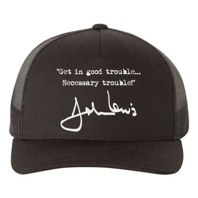 Get In Good Necessary Trouble John Lewis Yupoong Adult 5-Panel Trucker Hat