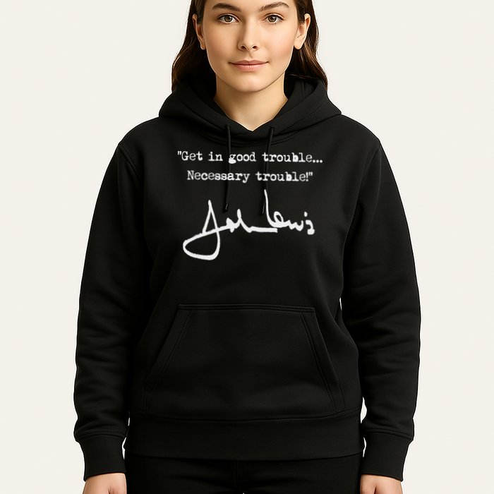 Get In Good Necessary Trouble John Lewis Hoodie