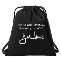 Get In Good Necessary Trouble John Lewis Drawstring Bag