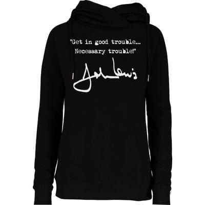 Get In Good Necessary Trouble John Lewis Womens Funnel Neck Pullover Hood