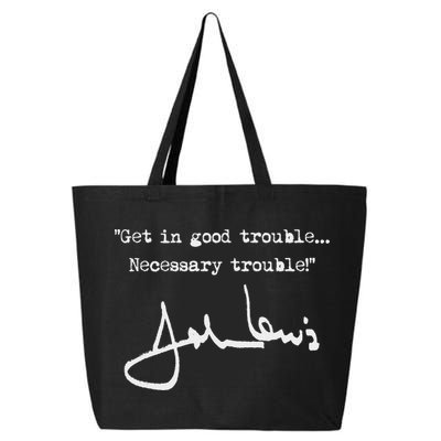 Get In Good Necessary Trouble John Lewis 25L Jumbo Tote