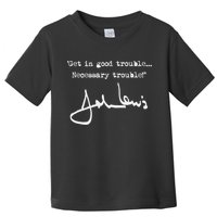 Get In Good Necessary Trouble John Lewis Toddler T-Shirt