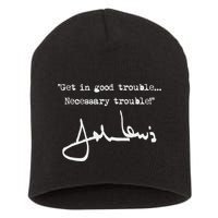 Get In Good Necessary Trouble John Lewis Short Acrylic Beanie