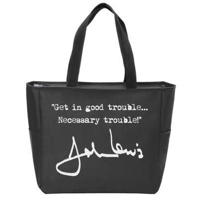 Get In Good Necessary Trouble John Lewis Zip Tote Bag